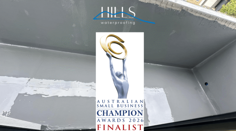 Hills Waterproofing Named Finalist – Australian Small Business Champion Awards 2026